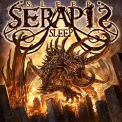 Sleep Serapis Sleep : The Dark Awakening